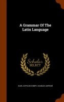 Grammar of the Latin Language