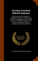 Easy, Practical Hebrew Grammar
