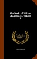 Works of William Shakespeare, Volume 2