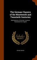 German Classics of the Nineteenth and Twentieth Centuries