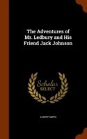Adventures of Mr. Ledbury and His Friend Jack Johnson