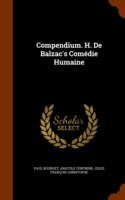 Compendium. H. de Balzac's Comedie Humaine