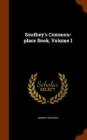 Southey's Common-Place Book, Volume 1