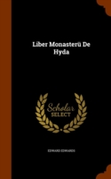 Liber Monasterü De Hyda
