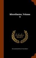 Miscellanies, Volume 4