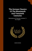 German Classics of the Nineteenth and Twentieth Centuries