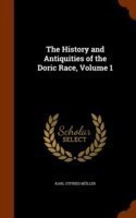 History and Antiquities of the Doric Race, Volume 1