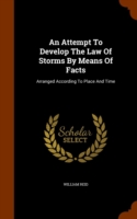 Attempt to Develop the Law of Storms by Means of Facts