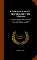 Commentary on St. Paul's Epistle to the Galatians