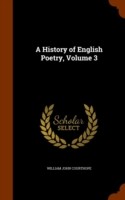 History of English Poetry, Volume 3