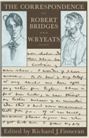 Correspondence of Robert Bridges and W. B. Yeats