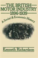 British Motor Industry 1896–1939