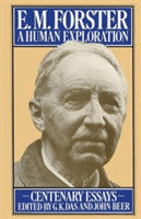 E. M. Forster: A Human Exploration