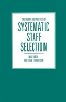 Theory and Practice of Systematic Staff Selection