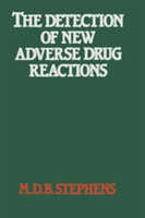 Detection of New Adverse Drug Reactions