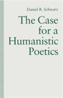 Case For a Humanistic Poetics