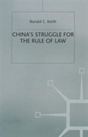 China’s Struggle for the Rule of Law