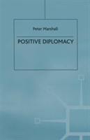 Positive Diplomacy