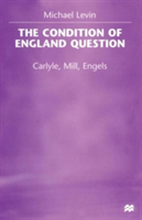 Condition of England Question