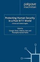 Protecting Human Security in a Post 9/11 World