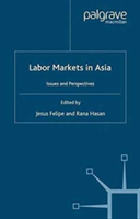 Labor Markets in Asia