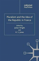 Pluralism and the Idea of the Republic in France