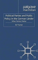 Political Parties and Public Policy in the German Länder