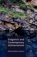 Sidgwick and Contemporary Utilitarianism