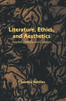 Literature, Ethics, and Aesthetics