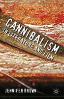 Cannibalism in Literature and Film