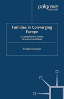 Families in Converging Europe