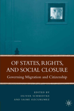 Of States, Rights, and Social Closure