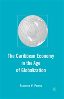 Caribbean Economy in the Age of Globalization