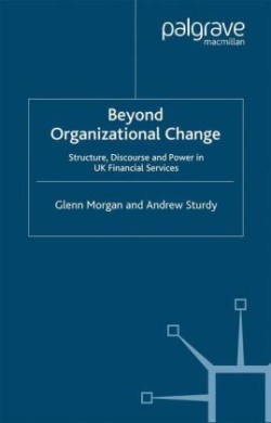 Beyond Organizational Change