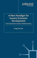 New Paradigm for Korea's Economic Development