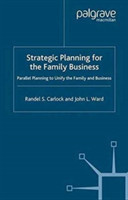 Strategic Planning for The Family Business