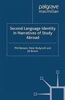 Second Language Identity in Narratives of Study Abroad