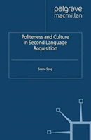 Politeness and Culture in Second Language Acquisition