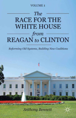 Race for the White House from Reagan to Clinton