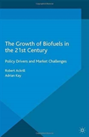 Growth of Biofuels in the 21st Century