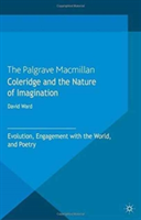 Coleridge and the Nature of Imagination