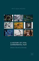 History of 1970s Experimental Film