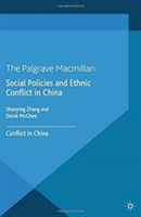 Social Policies and Ethnic Conflict in China