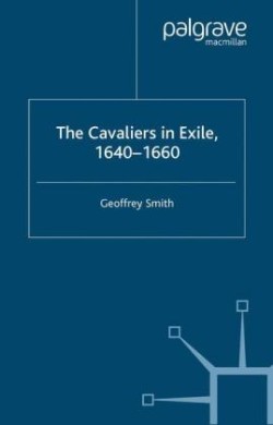 Cavaliers in Exile 1640–1660