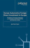 Korean Automotive Foreign Direct Investment in Europe