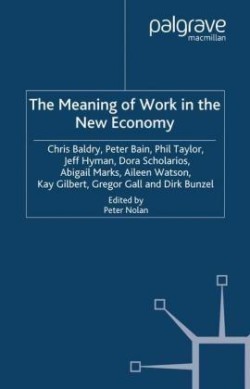 Meaning of Work in the New Economy