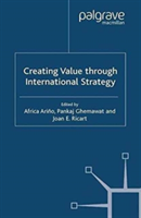 Creating Value through International Strategy