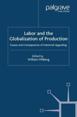 Labor and the Globalization of Production