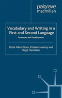 Vocabulary and Writing in a First and Second Language