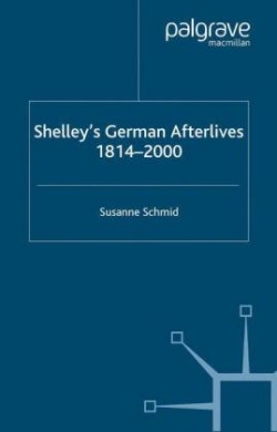 Shelley's German Afterlives